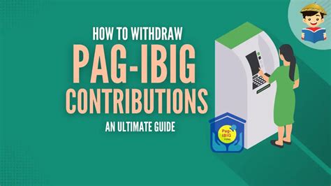How To Withdraw Pag IBIG Contribution: An Ultimate Guide.